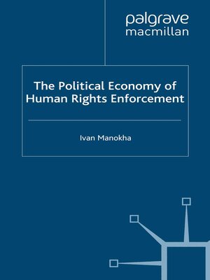 cover image of The Political Economy of Human Rights Enforcement